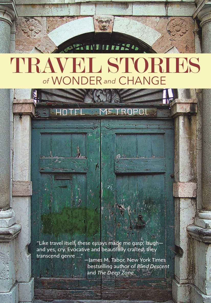 Travel Stories of Wonder & Change